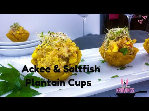 ACKEE AND SALTFISH PLANTAIN CUPS|CUTE APPETIZER IDEA|HOLIDAY DINNER EATS