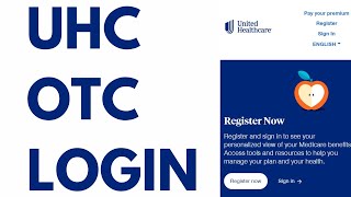 myuhcmedicare.com/hwp UHC OTC Login: Sign in, Catalog, Benefits ⏬👇