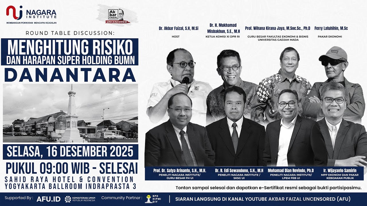 Round Table Discussion: Menghitung Risiko Dan Harapan Super Holding Bumn Danantara