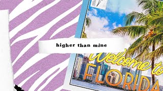 Higher Than Mine