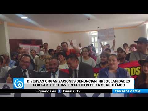 Diversas organizaciones denuncian irregularidades por parte del INVI en predios de la Cuauhtémoc