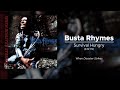 Busta Rhymes - Survival Hungry (432 Hz)