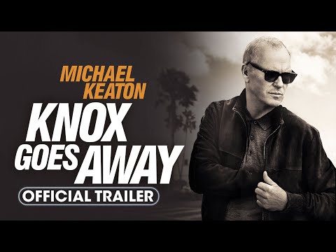 Knox Goes Away Official Trailer