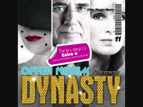 Offer Nissim Presents - Dynasty (Full and Clean Version)