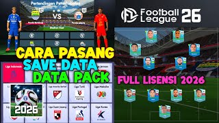 Download lagu Cara Pasang SAVE DATA / DATA PACK Full Lisensi Football League 2026 (100% WORK) mp3