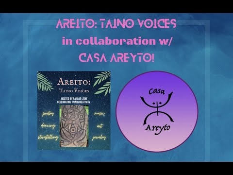AREITO: Taino Voices // Areito #25 from 1/8/23 #indigenouslanguages