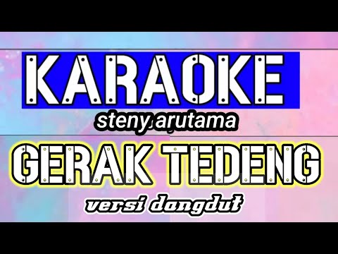 karaoke gerak Tedeng versi dangdut (Steny arutama) kumpulan lagu Manggarai karaoke
