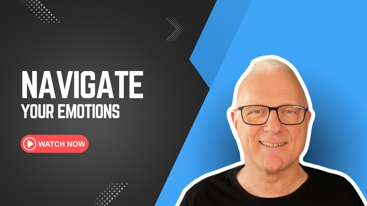 Navigate Your Emotions