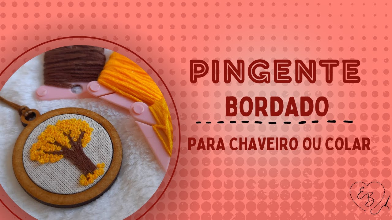 Como fazer um pingente bordado