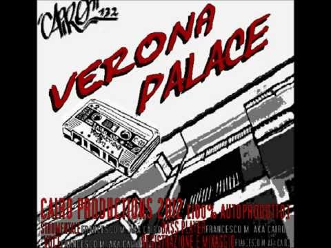 Cairo - Verona Palace (Cairo Prod.)