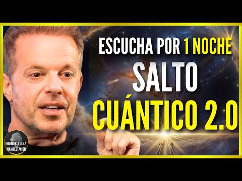 DA UN SALTO CUÁNTICO EN 1 NOCHE | Hipnosis REPROGRAMA TU MENTE MIENTRAS DUERMES - Dr Joe Dispenza