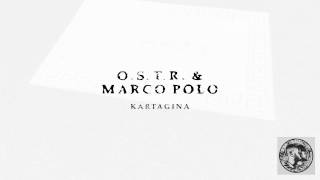 O.S.T.R. & Marco Polo - Outro
