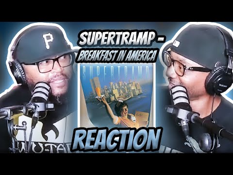 Supertramp - Breakfast In America (REACTION) #supertramp #reaction #trending
