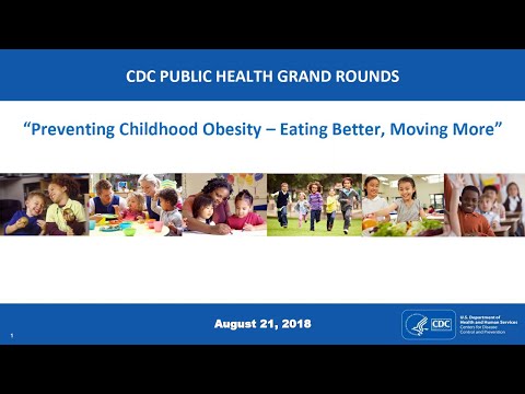 Preventing Childhood Obesity – Eating Better, Moving More