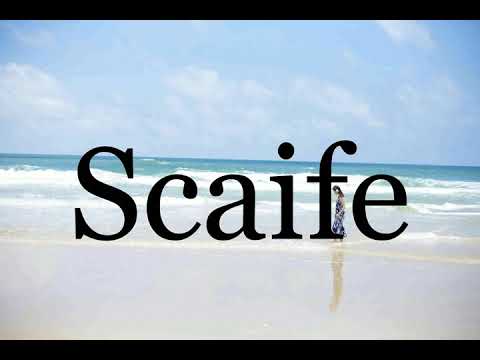 How To Pronounce Scaife🌈🌈🌈🌈🌈🌈Pronunciation Of Scaife