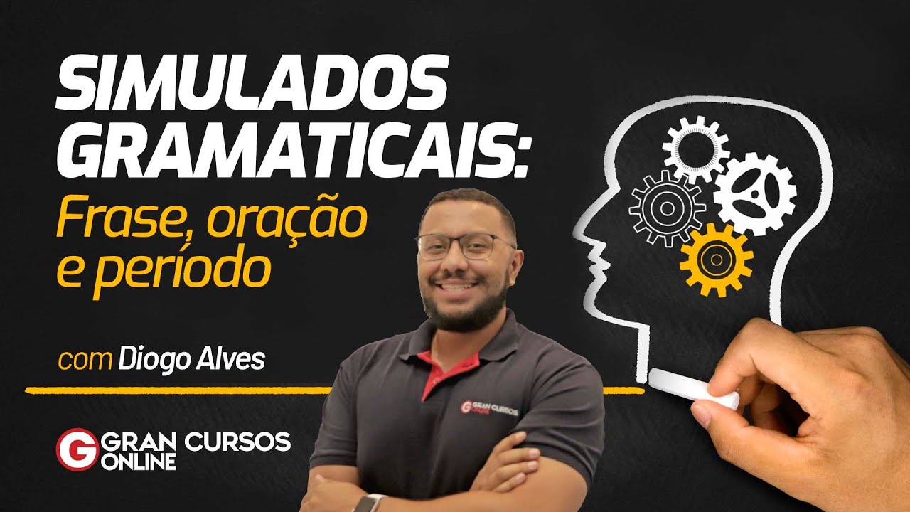 Simulados Gramaticais:  #45 frase, oração e período com Diogo Alves