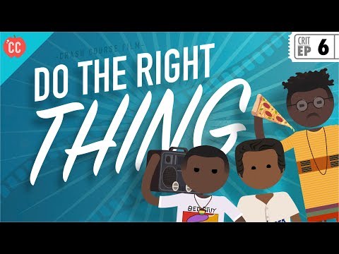 Do the Right Thing: Crash Course Film Criticism #6