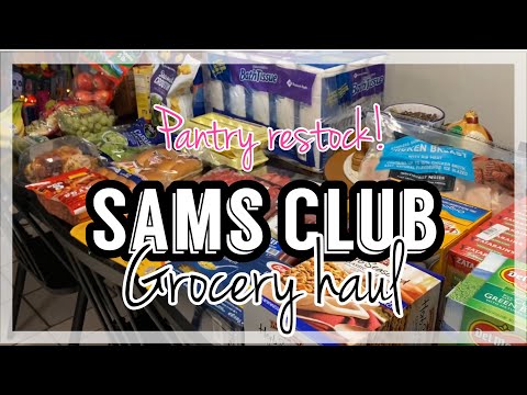 SAMS CLUB GROCERY HAUL 🍎 PANTRY RESTOCK👍🏻