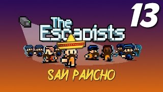 The Escapists | E13 "Land Mine!" | San Pancho | Day 13 (actual)