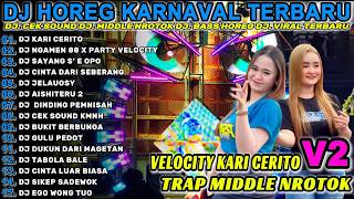 Download lagu DJ CEK SOUND KARI CERITO   FULL BASS MIDDLE TRAP Full Album Terbaru Viral Karnaval 2026! FALMIK mp3
