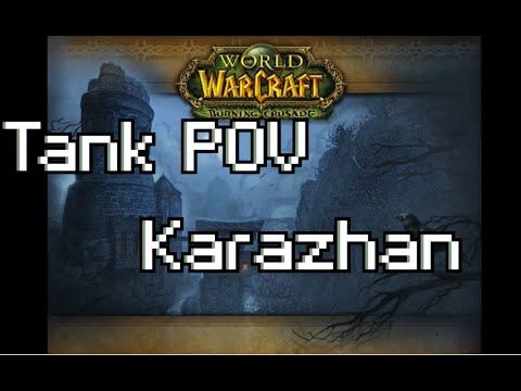 warrior raidlead karazhan tank POV