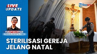 Jelang Perayaan Natal 2024, Kapolres Metro Bekasi Kota Sterilisasi Geraja, Penjinak Bom Dikerahkan