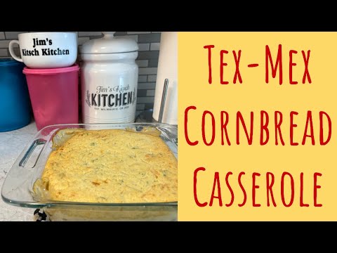 How to make a Tex-Mex Cornbread Bake?This recipe is the PERFECT Comfort Food Casserole