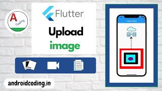 Flutter upload image to rest API | flutter coding