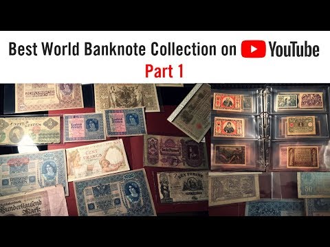 BEST WORLD CURRENCY COLLECTION - rare paper money and banknotes (Part 1)