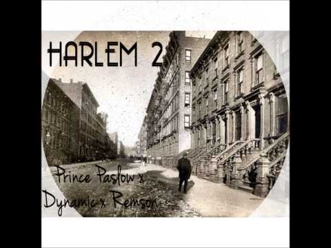 Prince Paslow x Dynamic x Remson - Harlem 2