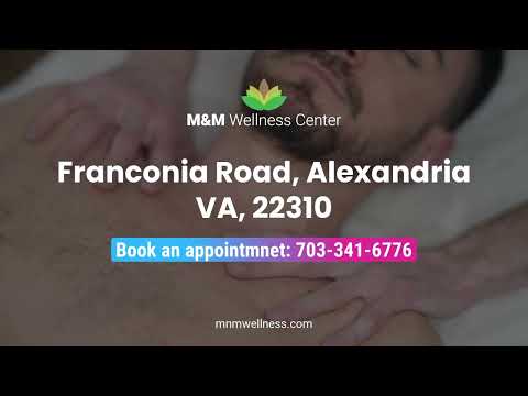 M&M Wellness Center - Massage & Spa - Alexandria, VA