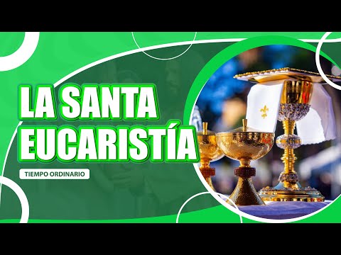 SANTA EUCARISTÍA // II Domingo Ordinario