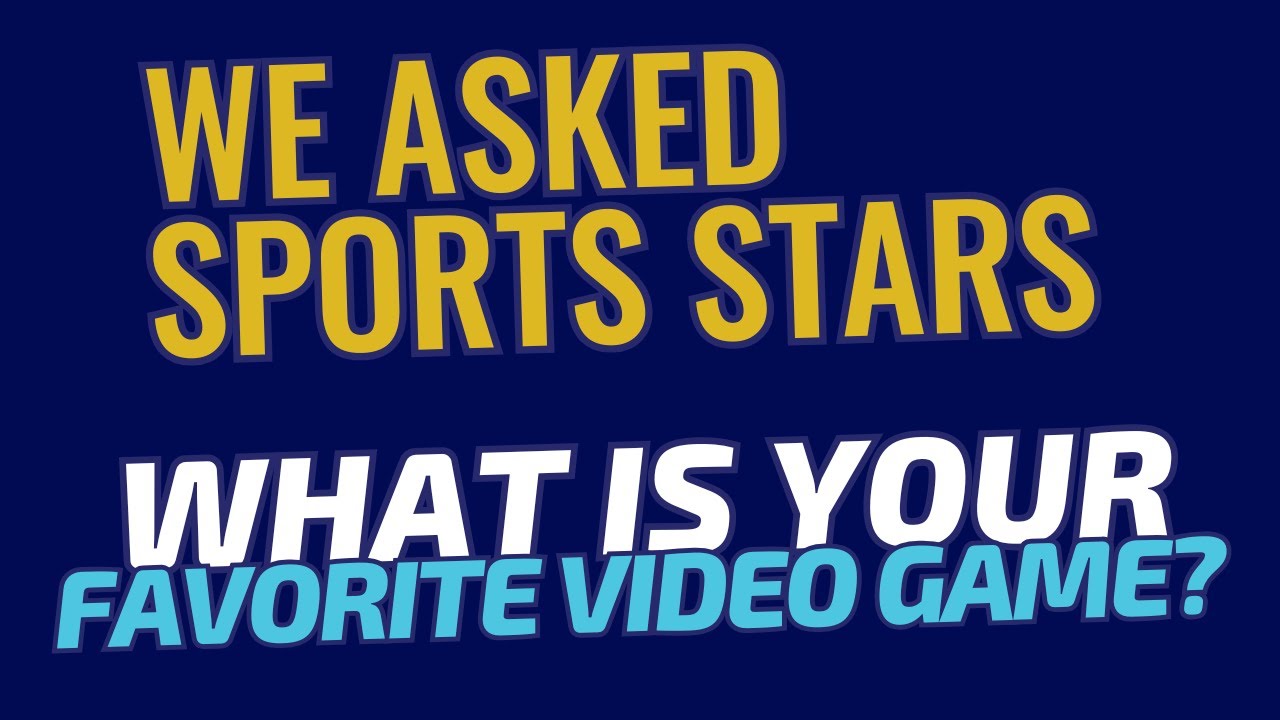 Favorite Video Games of Tomorrow's Sports Stars Revealed!