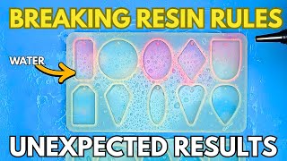 You Should NEVER Mix Water With Resin… Or Should You?