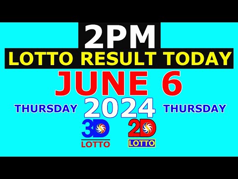 Lotto Result Today 2pm June 6 2024 (PCSO)