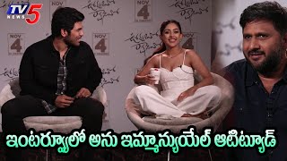 Anu Emmanuel Behavior in Interview  Allu Sirish  T