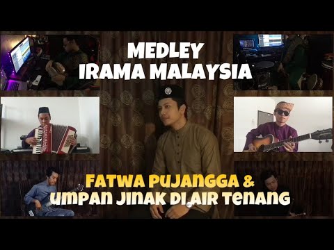 Medley Fatwa Pujangga & Umpan Jinak di Air Tenang l Muzik Dari Rumah
