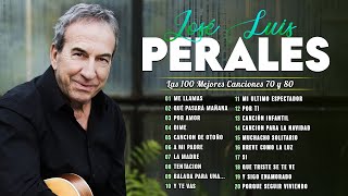 José Luis Perales Todos Sus Grandes Exitos - Viejitas Pero Buenas Románticas De José Luis Perales
