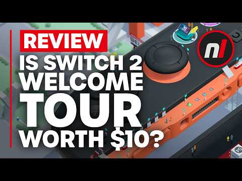 Nintendo Switch 2 Welcome Tour Review - Is It Worth It?