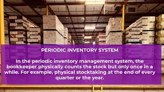 DIFFERENCE BETWEEN PERIODIC AND PERPETUAL INVENTORY SYSTEM