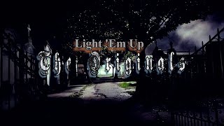 The Originals - Light 'Em Up!!