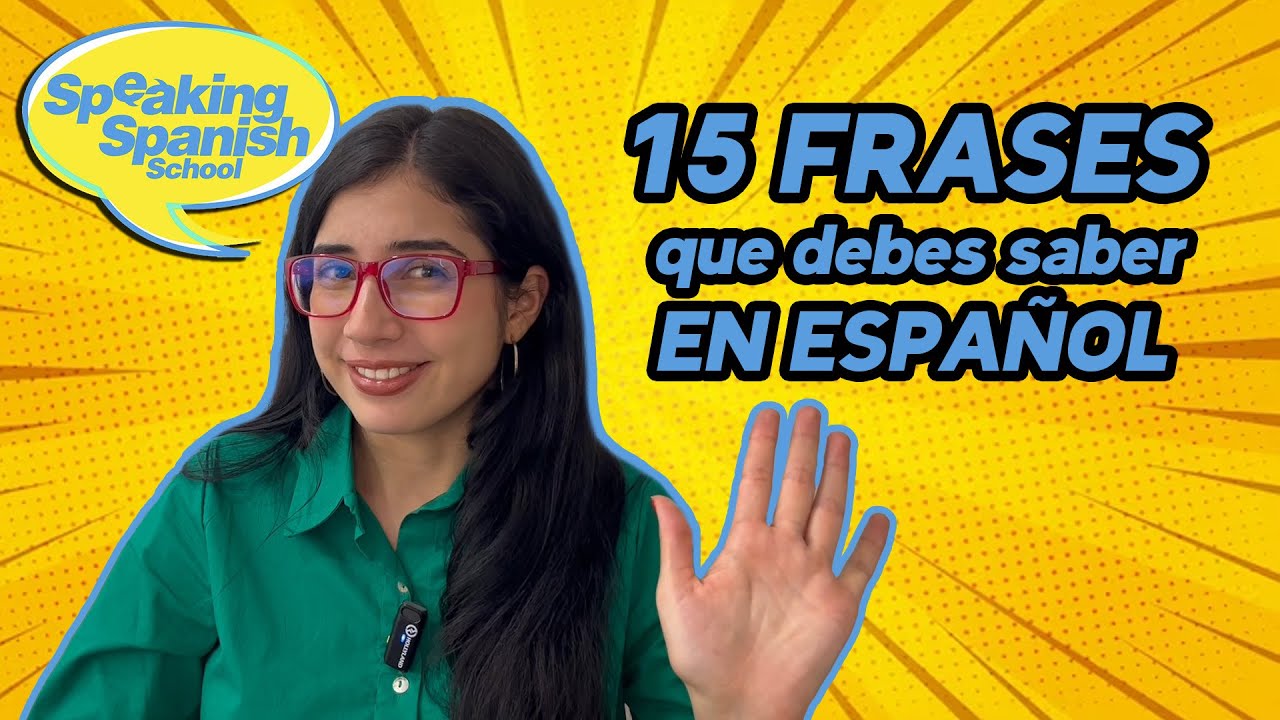 15 frases en español que debes saber