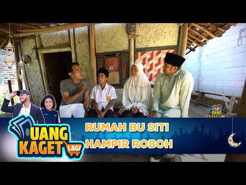 RUMAH BU SITI SUDAH MAU ROBOH - UANG KAGET LAGI
