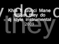 Khia - What They Do ft. Gucci Mane(dj.style)