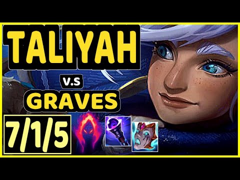 TALIYAH vs GRAVES - 7/1/5 KDA JUNGLE GAMEPLAY - EUW Ranked GRANDMASTER