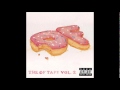 Tyler The Creator Taco Jasper Dolphin - We Got Bitches