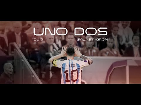Lionel Messi - uNO dOS (DUKI, Salastkbron)