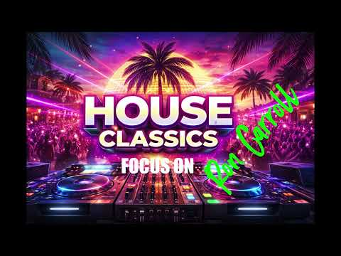 House Classics - Focus On The Minister of Sound: Ron Carroll | Czégel mix