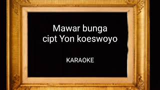 Download lagu karaoke Mawar bunga - Koes plus mp3