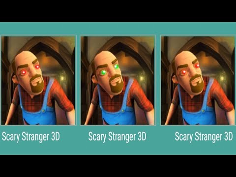 Scary Stranger 3D New Update 2021 - Full Gameplay -  Fool or get fooled